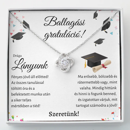 HU-13K Ballagási ajándék lányunknak – „Love Knot” nyaklánc szülőktől
